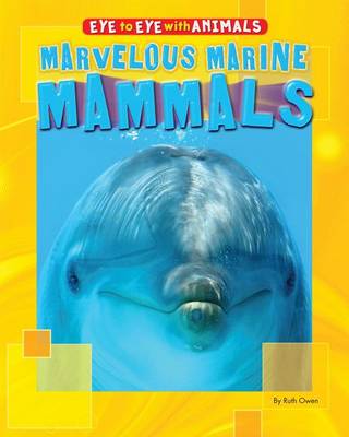 Cover of Marvelous Marine Mammals