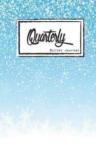 Cover of Quarterly Bullet Journal