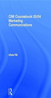 Book cover for CIM Coursebook 03/04 Marketing Communications