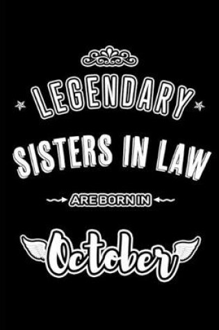 Cover of Legendary Sisters in Law are born in October