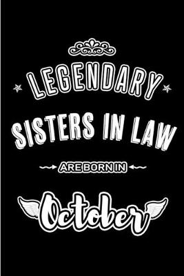 Book cover for Legendary Sisters in Law are born in October