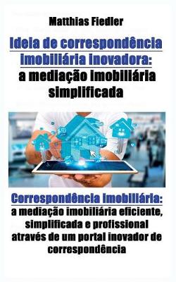 Book cover for Ideia de correspondência imobiliária inovadora