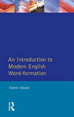 Book cover for An Introduction to Modern English Word-Formation