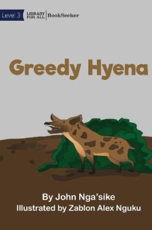 Cover of Greedy Hyena