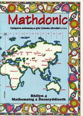 Book cover for Mathdonic 4 - Mathemateg a Daearyddiaeth