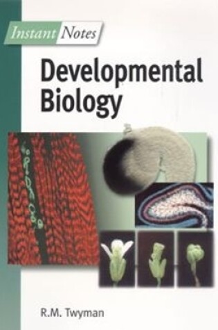 Cover of BIOS Instant Notes in Developmental Biology