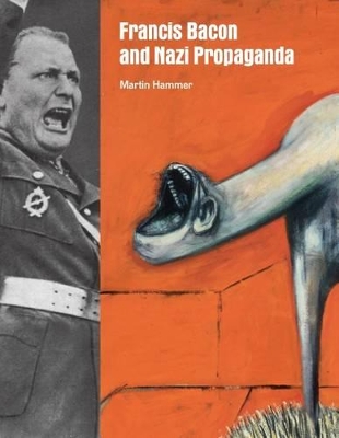 Book cover for Francis Bacon and Nazi Propaganda