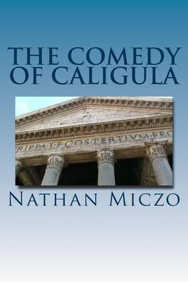 Book cover for The Comedy of Caligula