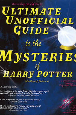 Cover of Ultimate Unofficial Guide to They Mysteries of Harry Potter