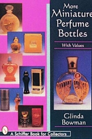 Cover of More Miniature Perfume Bottles