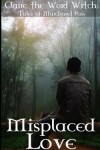 Book cover for Misplaced Love