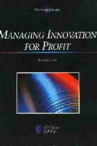 Cover of Managing Innovation for Profit 8e