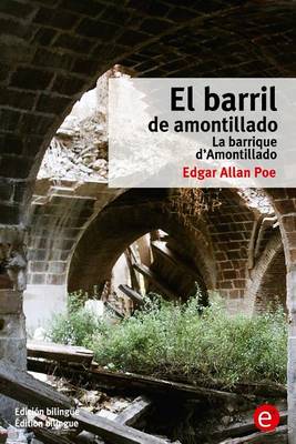 Book cover for El barril de Amontillado/La barrique d'Amontillado