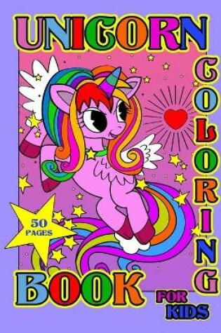 Cover of Unicorn Coloring Book For Kids