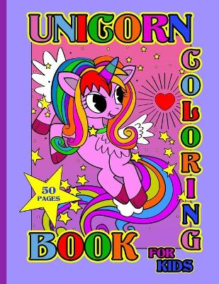 Book cover for Unicorn Coloring Book For Kids