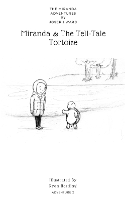 Book cover for Miranda & The Tell-Tale Tortoise