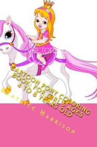 Cover of Cartoon Pony Coloring Book
