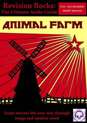 Book cover for Animal Farm: The Ultimate Audio Revision Guide (Suitable for GCSE 9-1)