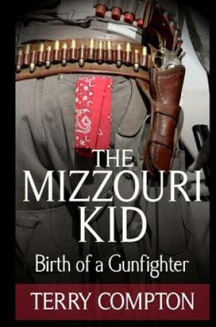 Cover of The Mizzouri Kid