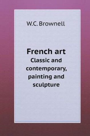 Cover of French art Classic and contemporary, painting and sculpture