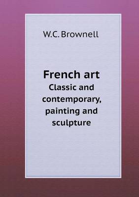 Book cover for French art Classic and contemporary, painting and sculpture