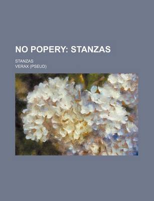 Book cover for No Popery; Stanzas. Stanzas