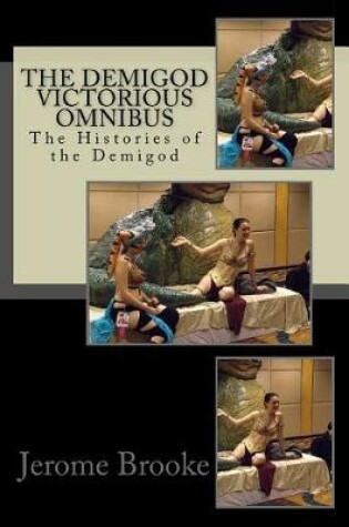 Cover of The Demigod Victorious Omnibus