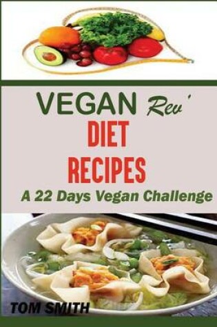 Cover of Vegan REV' Deit Recipes