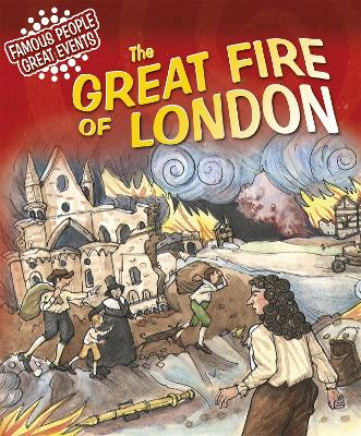 Book cover for Famous People, Great Events: The Great Fire of London