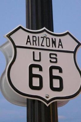 Book cover for Route 66 Road Sign Arizona Journal