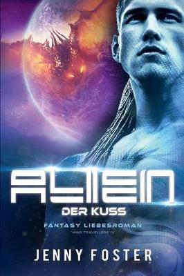 Book cover for Alien - Der Kuss