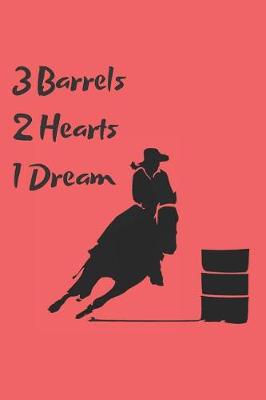Book cover for Barrel Racing 3 Barrels Blank Lined Journal Notebook