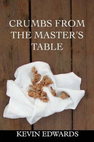 Cover of Crumbs from the Master's Table