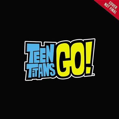 Book cover for Teen Titans Go! (Tm): Baby Bird Blues