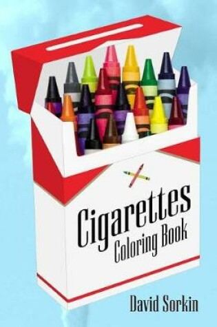 Cover of Cigarettes Coloring Book