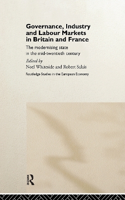 Cover of Governance, Industry and Labour Markets in Britain and France