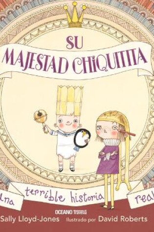 Cover of Su Majestad Chiquitita