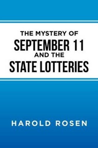 Cover of The Mystery of September 11 and the State Lotteries