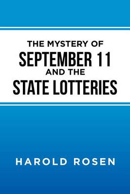 Book cover for The Mystery of September 11 and the State Lotteries