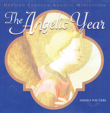 Book cover for The Angelic Year