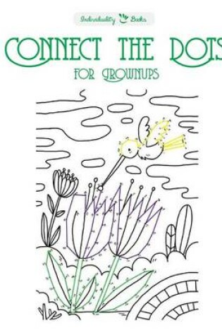 Cover of Connect the Dots for Grownups