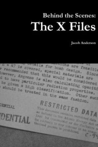 Cover of Behind the Scenes: the X Files