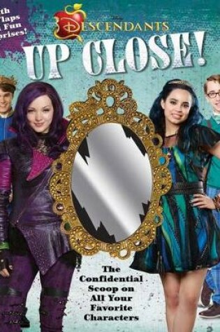 Cover of Disney Descendants: Up Close!