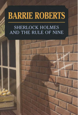 Book cover for Sherlock Holmes and the Rule of Nine