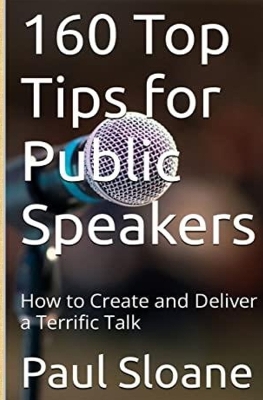 Book cover for 160 Top Tips for Public Speakers