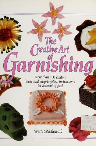 Cover of Creative Art of Garnishing