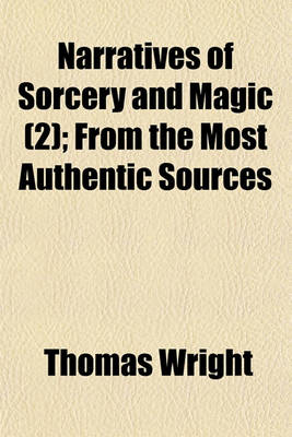 Book cover for Narratives of Sorcery and Magic (Volume 2); From the Most Authentic Sources