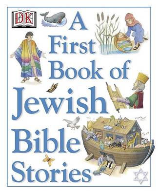 Book cover for A First Book of Jewish Bible Stories