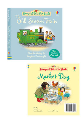 Cover of Farmyard Tales Flip Books The Old Steam Train and Market Day