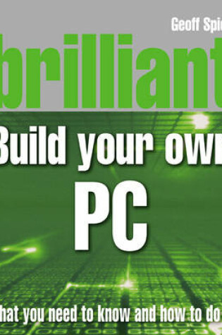 Cover of Brilliant Build your own PC